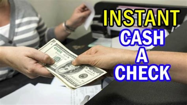 Is cashing a check instant?