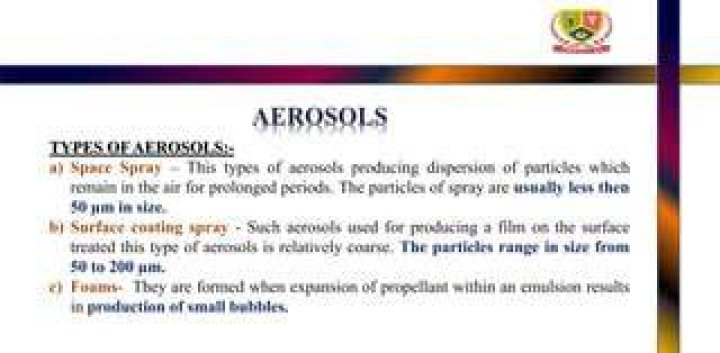 When are aerosols used?